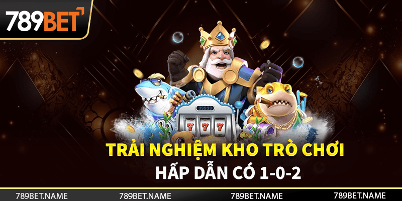 Thỏa sức khám phá hơn 1000+ sản phẩm cá cược hấp dẫn